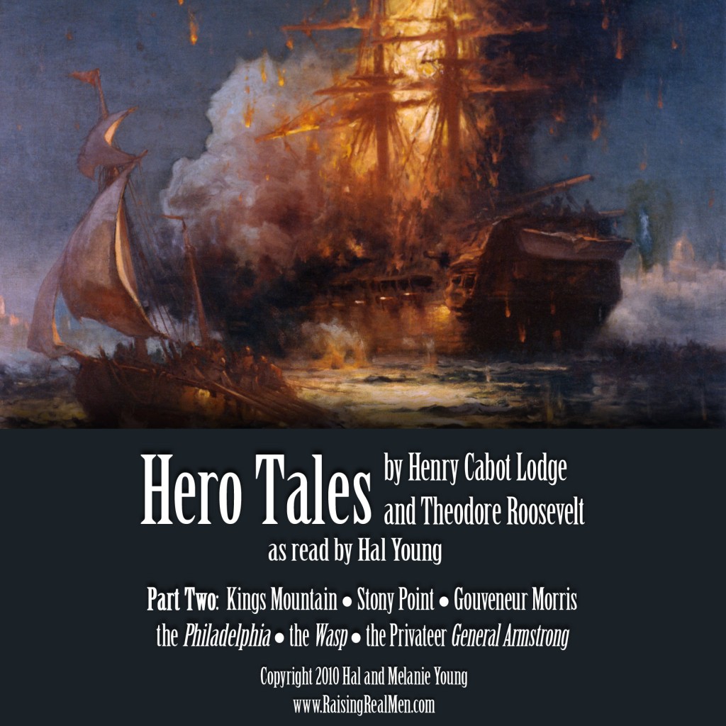 Raising Real Men » » Hero Tales 2