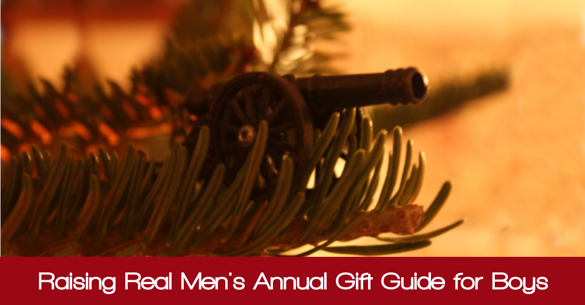 https://www.raisingrealmen.com/wp-content/uploads/2016/11/Raising-Real-Mens-Annual-Gift-Guide-for-Boys.jpg